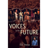 Voices of the Future