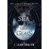 A Sea Like Glass