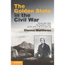 The Golden State in the Civil War