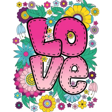 Good Vibes Coloring Books for Adults: Love Inspirational sayings coloring book, Motivational Quotes for Stress Relieving and Relaxation