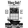 Whose Body?