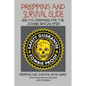 Prepping and Survival Guide - Are You Prepared for the Zombie Apocalypse?