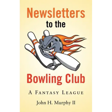 Newsletters to the Bowling Club: A Fantasy League