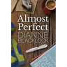 Almost Perfect