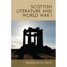 Scottish Literature and World War I