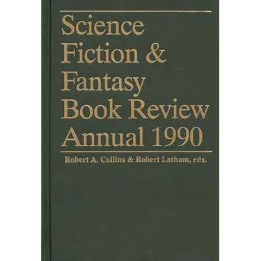 Science Fiction & Fantasy Book Review Annual 1990