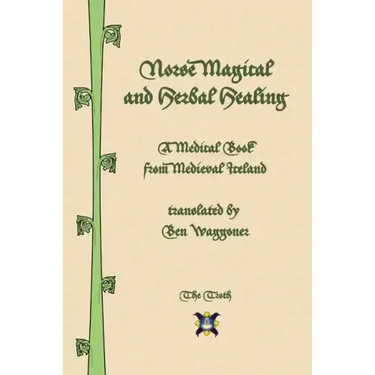 Norse Magical and Herbal Healing