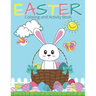 Easter Coloring And Activity Book: Easter Coloring Pages and Activities for Kids Ages 5 And Up