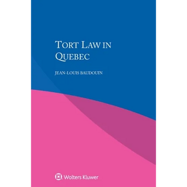 Tort Law in Quebec
