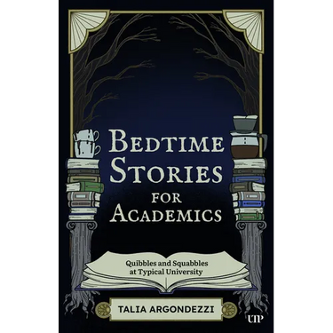 Bedtime Stories for Academics