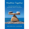 Wealthier Together: From Maximizing Short-Term Shareholder Value to Coevolution