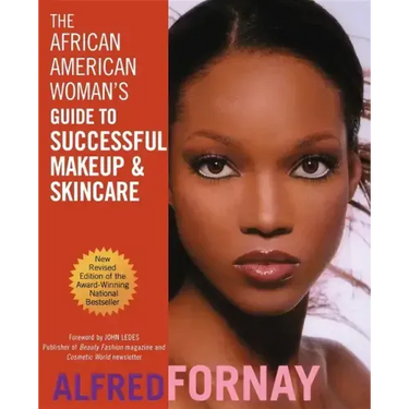 The African American Woman's Guide to Successful Makeup and Skincare
