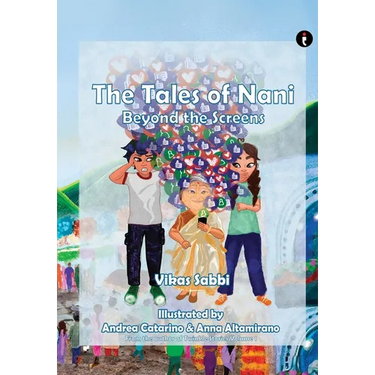 The Tales of Nani: Beyond the Screens