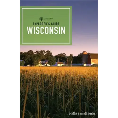 Explorer's Guide Wisconsin