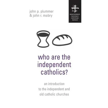 Who Are the Independent Catholics?