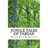 Jungle Tales of Tarzan: (Edgar Rice Burroughs Classics Collection)