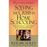Solving the Crisis in Homeschooling: Exposing seven major blind spots of homeschoolers
