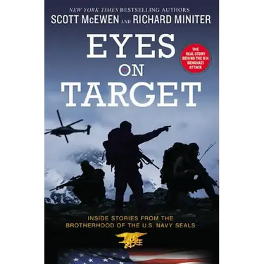 Eyes on Target: Inside Stories from the Brotherhood of the U.S. Navy Seals