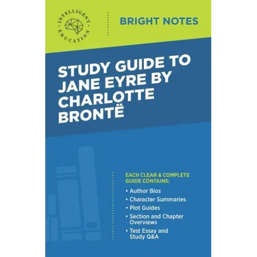 Study Guide to Jane Eyre by Charlotte Brontë