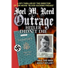 Outrage: Hitler Didn't Die