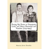 Tracing My Roots in Guanajuato, León, and Silao's Haciendas and Ranchos (1734-1945)