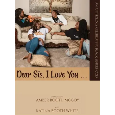 Dear Sis, I Love You (The Anthology)