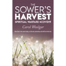 The Sower's Harvest: Spiritual Warfare 4Covid19:
