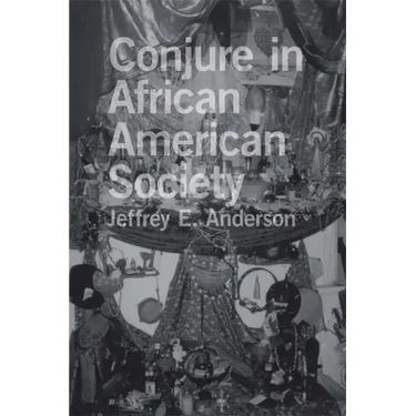 Conjure in African American Society
