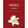 Vierge: (virgin)