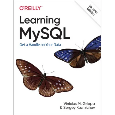 Learning MySQL: Get a Handle on Your Data
