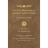 The Sufi Message of Hazrat Inayat Khan Vol. 1 Centennial Edition: The Inner Life