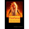 FireForce: A Star Wars Parody