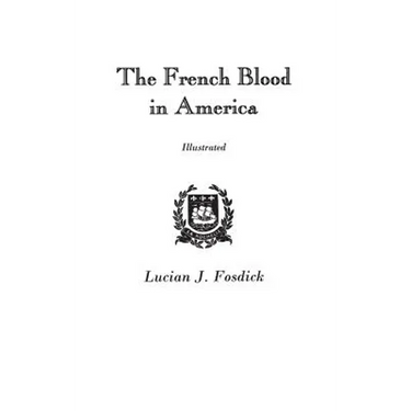 French Blood in America