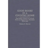 Good Books in a Country Home: The Public Library as Cultural Force in Hagerstown, Maryland, 1878-1920