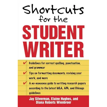 Shortcuts for the Student Writer