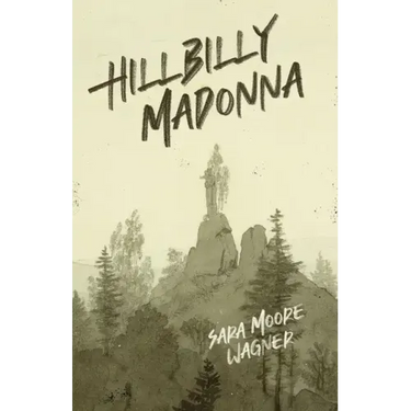 Hillbilly Madonna