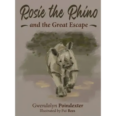 Rosie the Rhino and the Great Escape