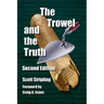 The Trowel and the Truth: A Guide to Field Archaeology in the Holy Land