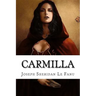 Carmilla Joseph Sheridan Le Fanu