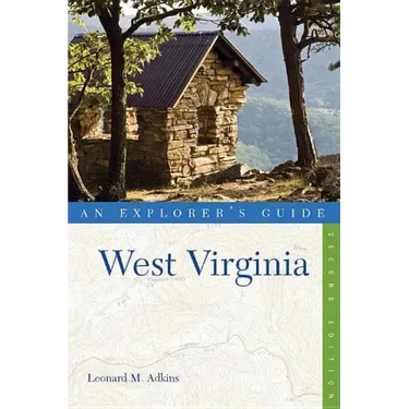 Explorer's Guide West Virginia