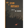 The Smell of Campfire: Poems