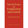 Selected Essays on Employment and Growth