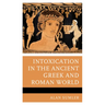 Intoxication in the Ancient Greek and Roman World