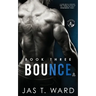 Bounce: Book Three of The Grid Series