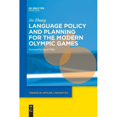 Language Policy and Planning for the Modern Olympic Games