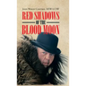 Red Shadows of the Blood Moon