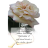A Divine Madness: An Anthology Of Modern Love Poetry: Volume 2