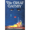 The Great Gatsby: The Only Authorized Edition