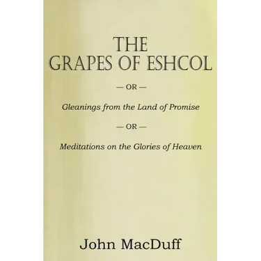 The Grapes of Eschol