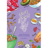 Don't Forget to Eat: Easy Illustrated Meals and Snacks